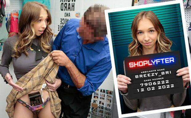 Petite Thief Breezy Bri Submits Her Fit Slender Body To Perv Officer To Use As He Wants Shoplyfter